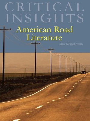 cover image of Critical Insights: American Road Literature